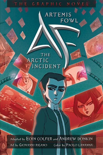 Artemis Fowl: Artemis Fowl the Arctic Incident Graphic Novel (Series #2)  (Paperback) 